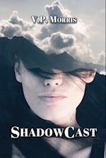 ShadowCast 