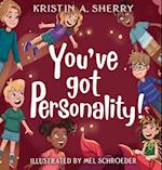 You've Got Personality! 