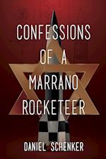 Confessions of a Marrano Rocketeer 