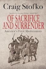 Of Sacrifice and Surrender