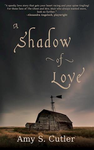 A Shadow of Love