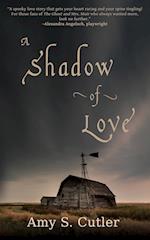 A Shadow of Love 