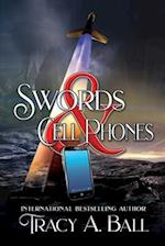 Swords & Cell Phones 