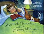 Sherlock Mendelson and the Missing Afikomen 