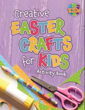 Creative Easter Crafts for Kids