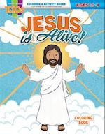 Jesus Is Alive!