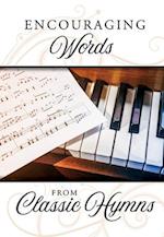 Encouraging Words from Classic Hymns (Pack of 6)