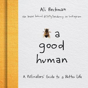 Bee a Good Human