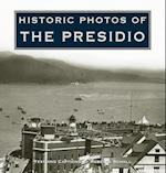 Historic Photos of the Presidio