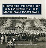 Historic Photos of University of Michigan Football