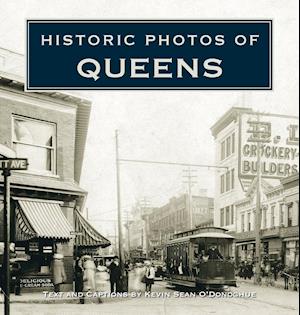 Historic Photos of Queens