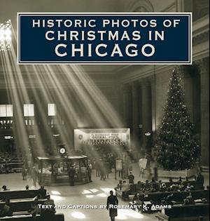 Historic Photos of Christmas in Chicago