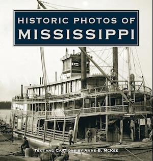 Historic Photos of Mississippi