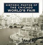 Historic Photos of the Chicago World's Fair