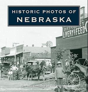 Historic Photos of Nebraska