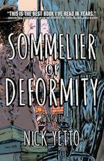 Sommelier of Deformity
