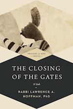 The Closing of the Gates