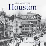 Remembering Houston 