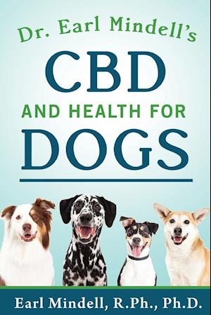 Dr. Earl Mindell's CBD and Health for Dogs