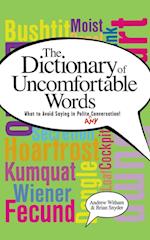 A Dictionary of Uncomfortable Words