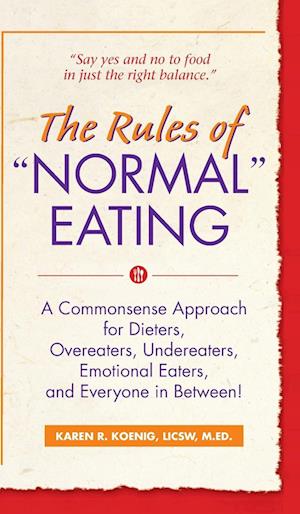 The Rules of "Normal" Eating