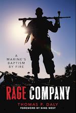 Rage Company: A Marine's Baptism by Fire 