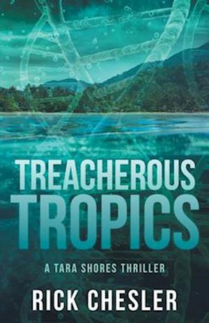 Tropical Treachery