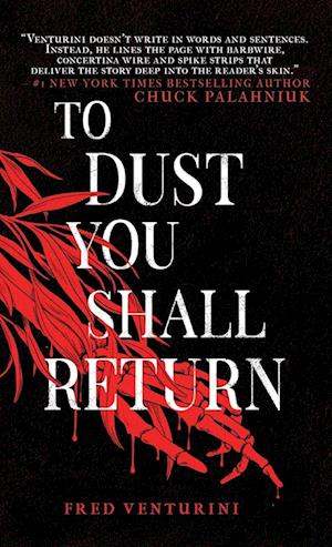 To Dust You Shall Return