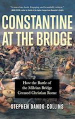 Constantine at the Bridge 
