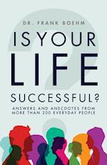 Is Your Life Successful?