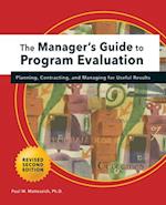 Manager's Guide to Program Evaluation: 2nd Edition