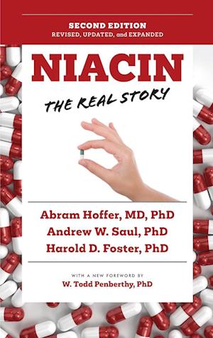 Niacin: The Real Story (2nd Edition)