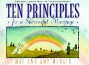 Ten Principles for a Successful Marriage