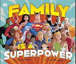 Family Is a Superpower