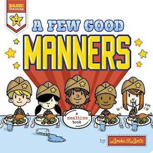 A Few Good Manners