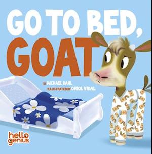 Go to Bed, Goat