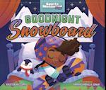 Goodnight Snowboard