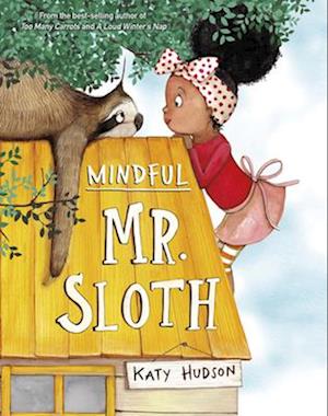 Mindful Mr. Sloth