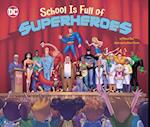 School Is Full of Superheroes