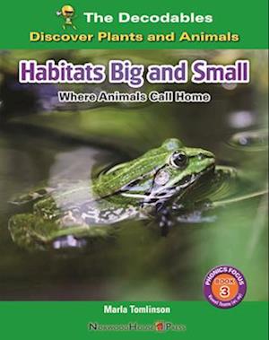 Habitats Big and Small