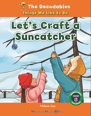 Let's Craft a Suncatcher