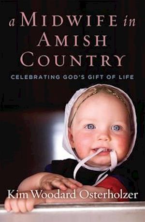 A Midwife in Amish Country