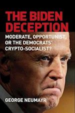 The Biden Deception