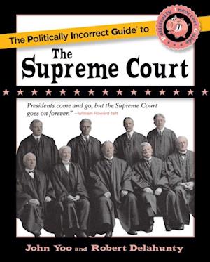 Politically Incorrect Guide to the Supreme Court