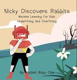 Nicky Discovers Rabbits