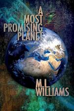 A Most Promising Planet