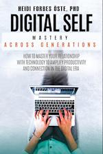 Digital Self Mastery Across Generations