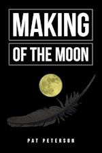 Making of the Moon