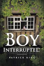 Boy Interrupted