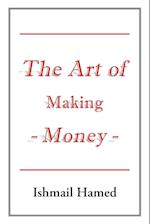 The Art of Making Money 